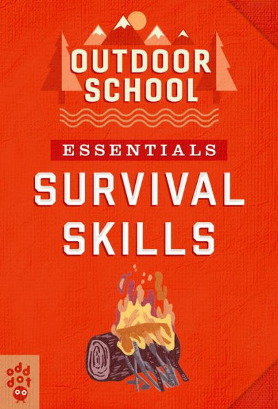 Outdoor School Essentials: Survival Skills