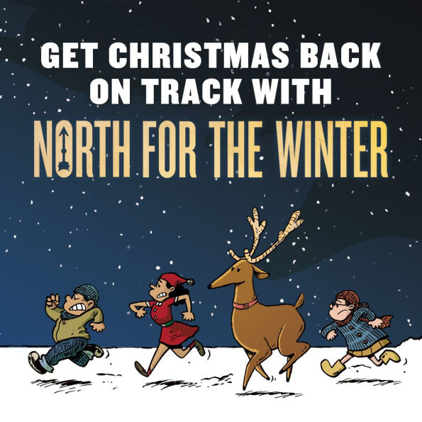 North for the Winter