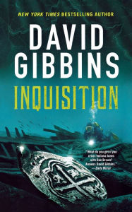 Title: Inquisition, Author: David Gibbins