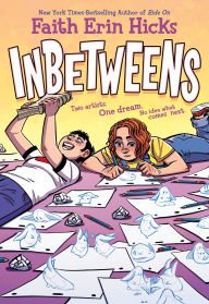 Title: Inbetweens, Author: Faith Erin Hicks