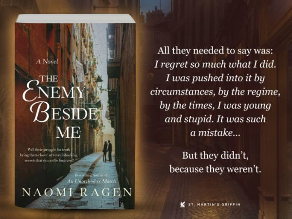 The Enemy Beside Me: A Novel