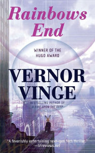 Title: Rainbows End, Author: Vernor Vinge