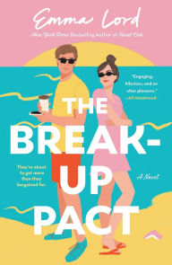 The Break-Up Pact: A Novel