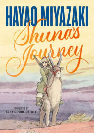 Title: Shuna's Journey, Author: Hayao Miyazaki