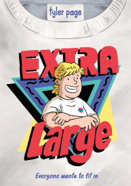 Title: Extra Large, Author: Tyler Page