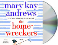 Title: The Homewreckers, Author: Mary Kay Andrews