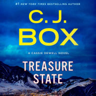 Title: Treasure State: A Cassie Dewell Novel, Author: C. J. Box