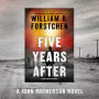 Alternative view 5 of Five Years After (John Matherson Series #4)