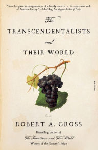 Title: The Transcendentalists and Their World, Author: Robert A. Gross