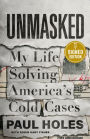 Unmasked: My Life Solving America's Cold Cases (Signed Book)