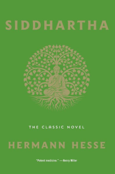 Siddhartha: The Classic Novel