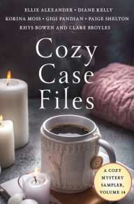 Title: Cozy Case Files, A Cozy Mystery Sampler, Volume 14, Author: Ellie Alexander