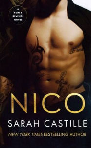 Title: Nico: A Mafia Romance, Author: Sarah Castille