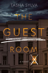 Title: The Guest Room: A Novel, Author: Tasha Sylva