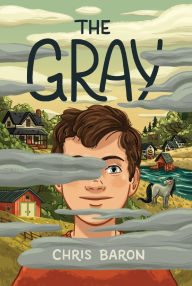 Title: The Gray, Author: Chris Baron