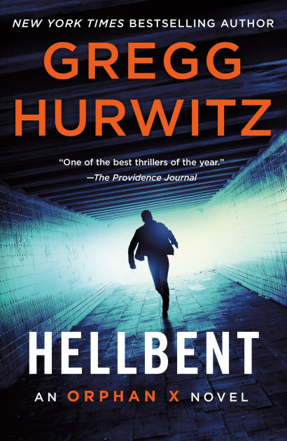 Hellbent (Orphan X Series #3) By Gregg Hurwitz, Paperback | Barnes & Noble®