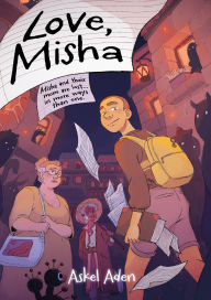 Title: Love, Misha, Author: Askel Aden