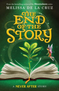Title: Never After: The End of the Story, Author: Melissa de la Cruz