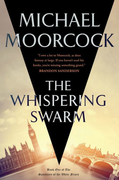 The Whispering Swarm: Book One of The Sanctuary of the White Friars