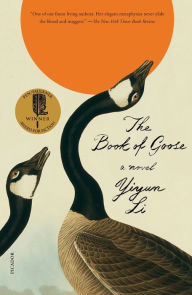 Title: The Book of Goose, Author: Yiyun Li