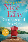 The New York Times Nice and Easy Crossword Puzzles: 100 Easy Puzzles