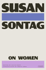 Title: On Women, Author: Susan Sontag