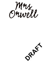 Title: Mrs. Orwell, Author: Andrea Chalupa