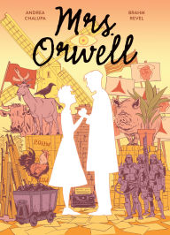 Title: Mrs. Orwell, Author: Andrea Chalupa