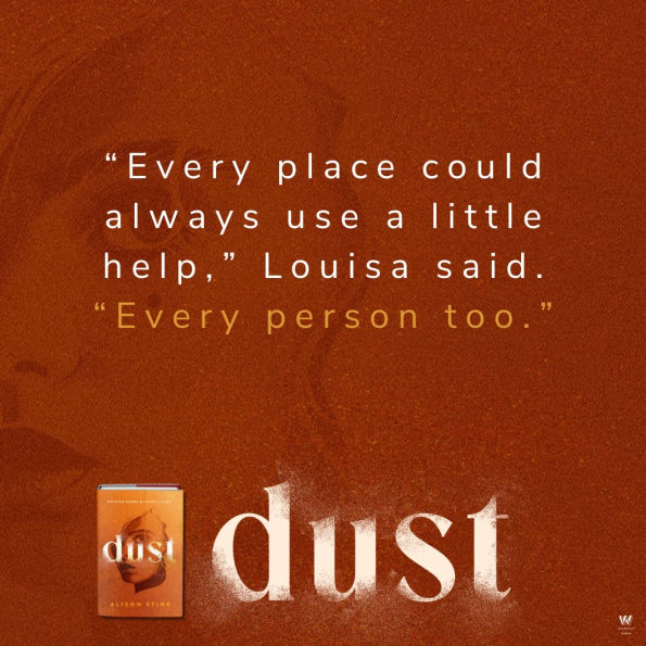 Dust: A Novel