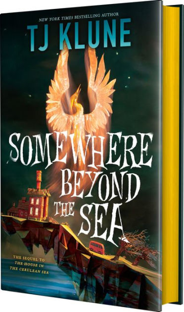 Somewhere Beyond the Sea by TJ Klune, Hardcover