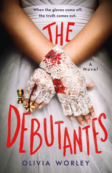 The Debutantes: A Novel