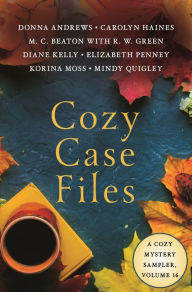 Title: Cozy Case Files, Volume 16: A Cozy Mystery Sampler, Author: Donna Andrews