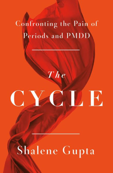 The Cycle: Confronting the Pain of Periods and PMDD