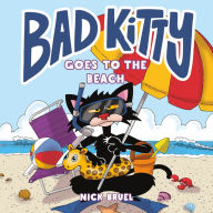 Title: Bad Kitty Goes to the Beach, Author: Nick Bruel