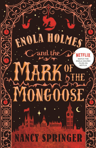 Enola Holmes and the Mark of the Mongoose (Enola Holmes Series #9)