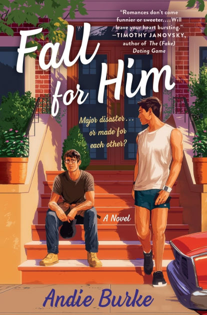 Fall for Him: A Novel by Andie Burke, Paperback Barnes Noble®