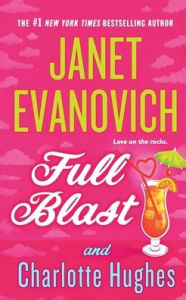 Title: Full Blast, Author: Janet Evanovich