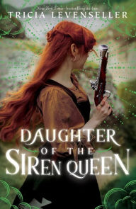 Daughter of the Siren Queen (Daughter of the Pirate King Series #2)