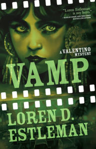 Title: Vamp, Author: Loren D. Estleman