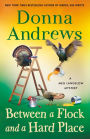 Between a Flock and a Hard Place (Meg Langslow Series #35)