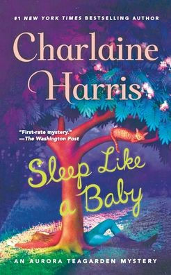 Sleep Like a Baby: An Aurora Teagarden Mystery