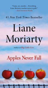 Title: Apples Never Fall, Author: Liane Moriarty