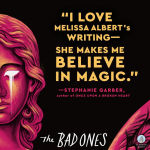 Alternative view 3 of The Bad Ones: A Novel