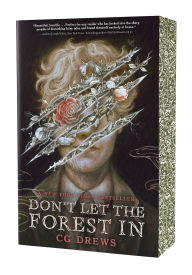 Title: Don't Let the Forest In, Author: CG Drews
