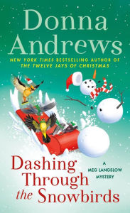 Dashing through the Snowbirds (Meg Langslow Series #32)