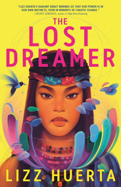 The Lost Dreamer by Lizz Huerta, Paperback