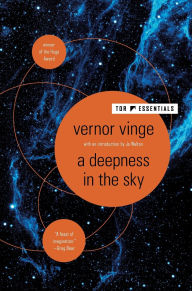Title: A Deepness in the Sky (Zones of Thought Series #2) (Hugo Award Winner), Author: Vernor Vinge