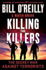 Killing the Killers: The Secret War Against Terrorists