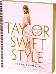 Alternative view 1 of Taylor Swift Style: Fashion Through the Eras