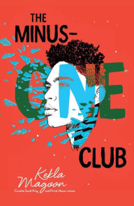 Title: The Minus-One Club, Author: Kekla Magoon